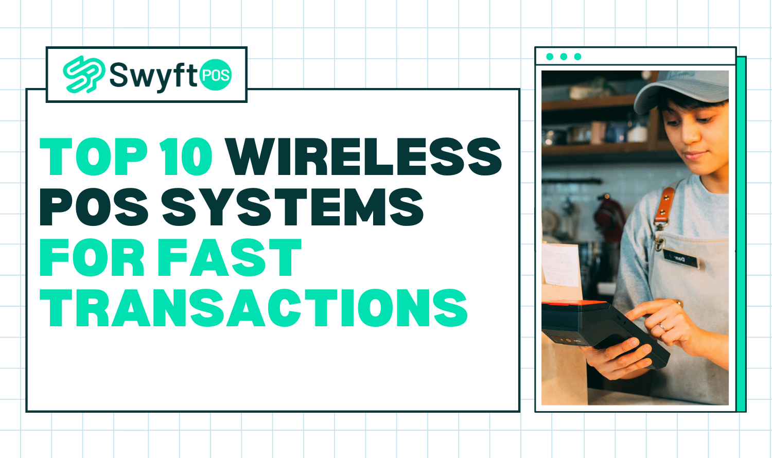 Top 10 wireless POS Systems