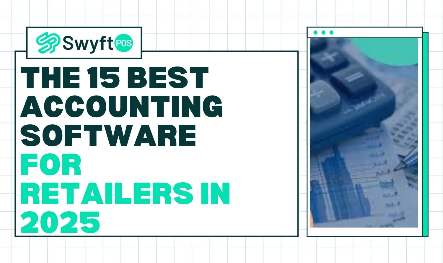 Best Accounting Software for Retailers