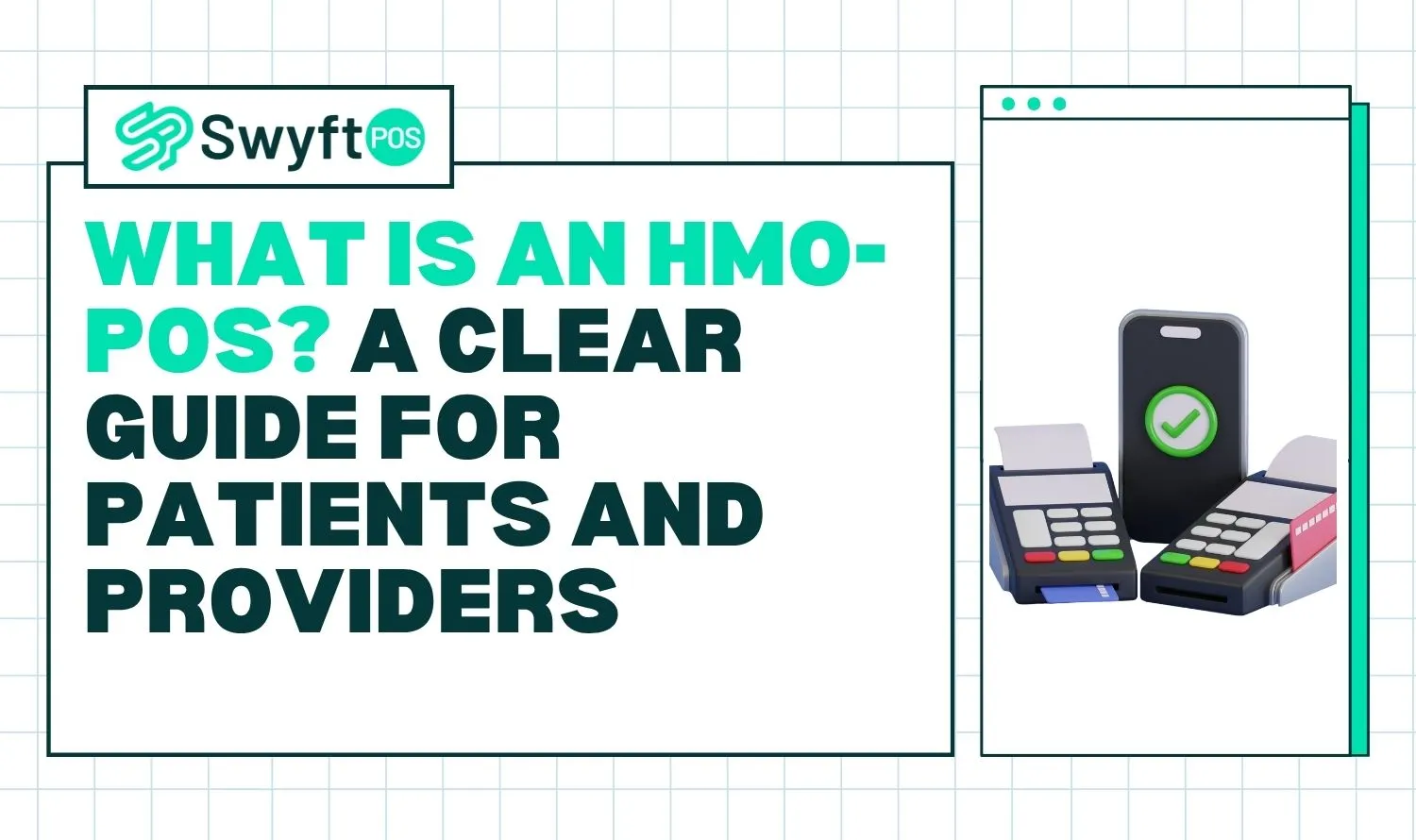 What is an HMO-POS A Clear Guide for Patients and Providers
