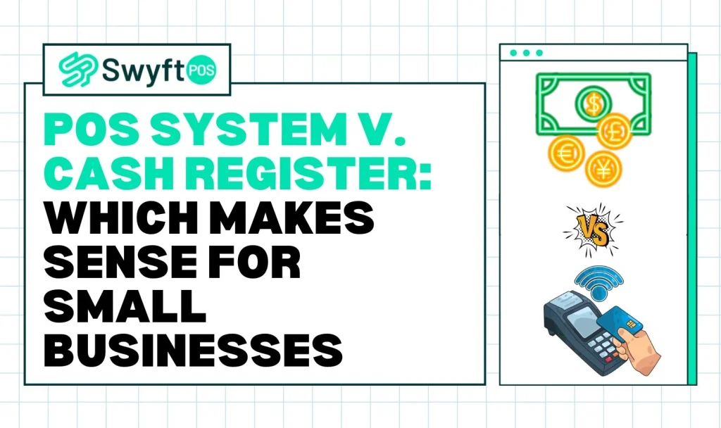 POS system v. cash register