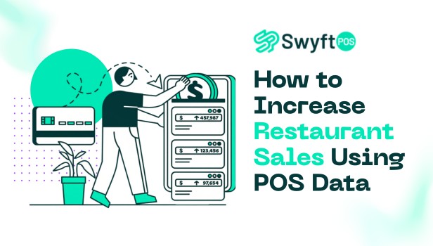 How to Increase Restaurant Sales Using POS Data