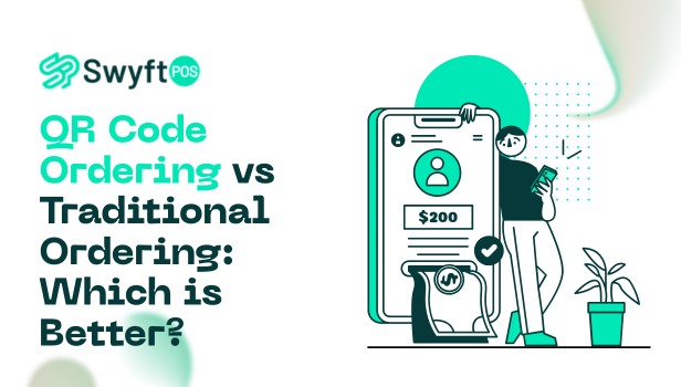 QR Code Ordering vs Traditional Ordering Which is Better