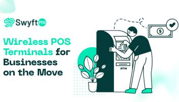 Wireless POS Terminals for Businesses on the Move