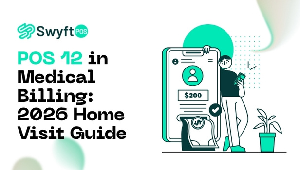 POS 12 in Medical Billing